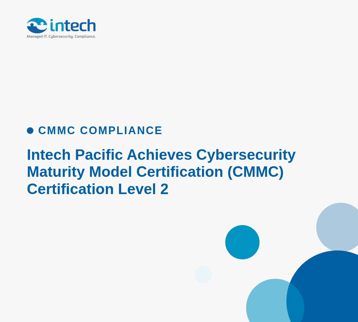 intech pacific achieves cmmc level 2