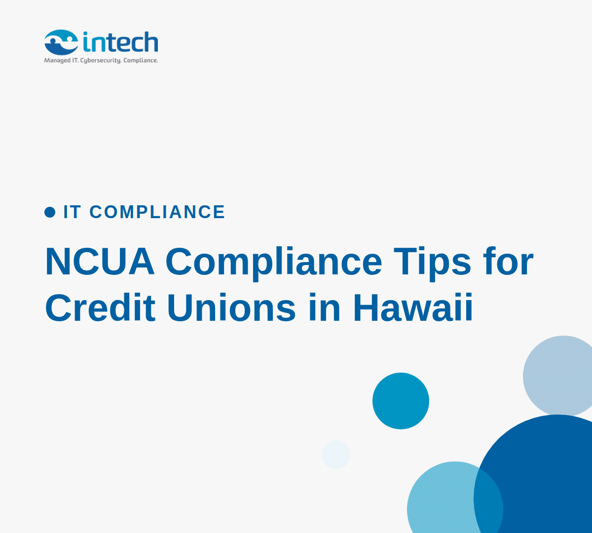 intech pacific ncua compliance tips credit unions hawaii intech pacific ncua compliance tips credit unions hawaii